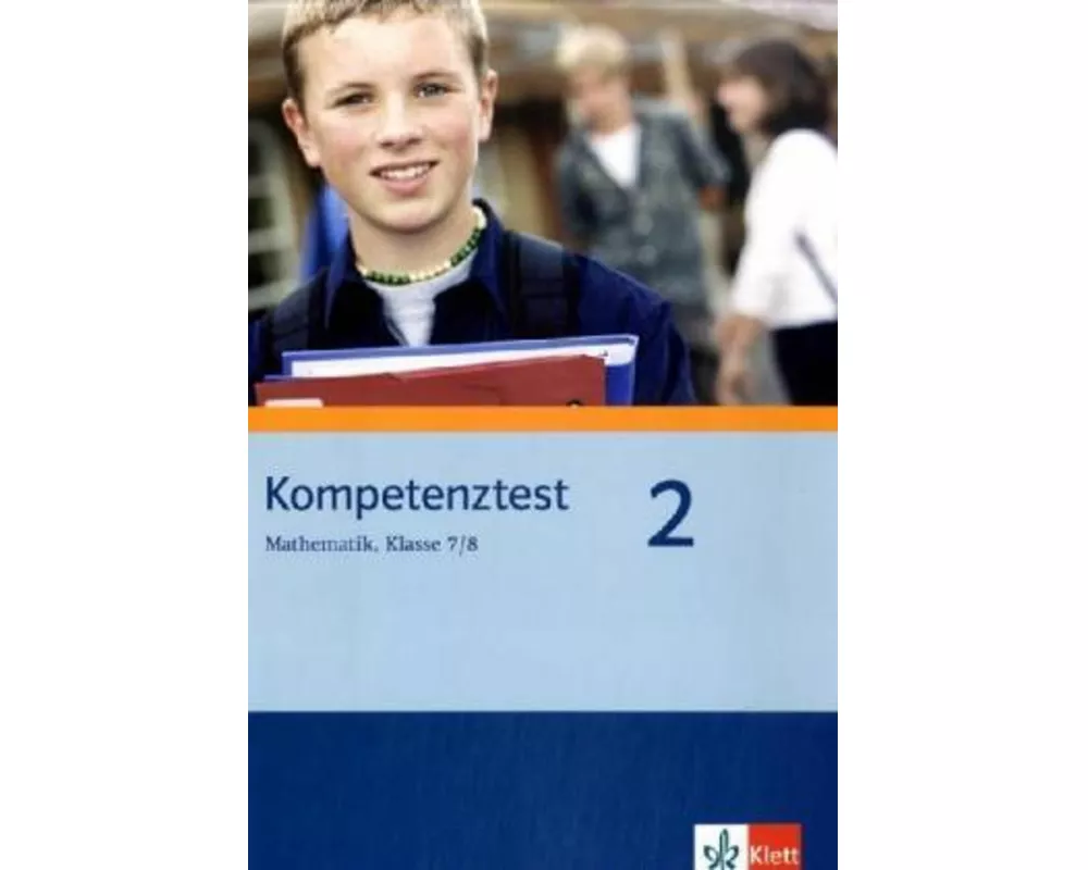 Kompetenztest Mathematik. Klasse 7/8. Arbeitsheft. Mittleres Niveau. Nordrhein-Westfalen
