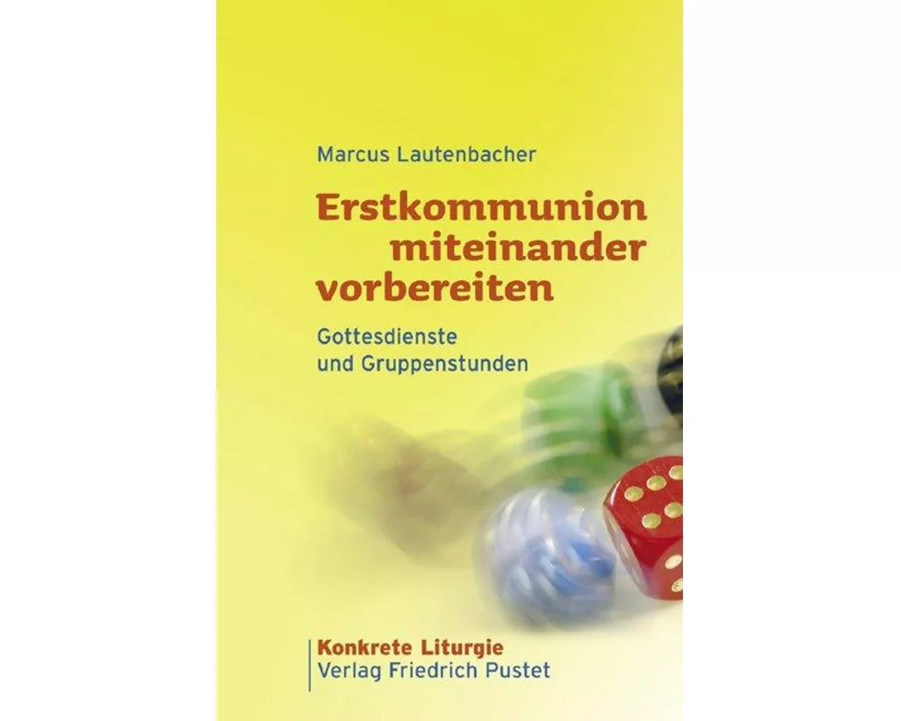 Erstkommunion miteinander vorbereiten