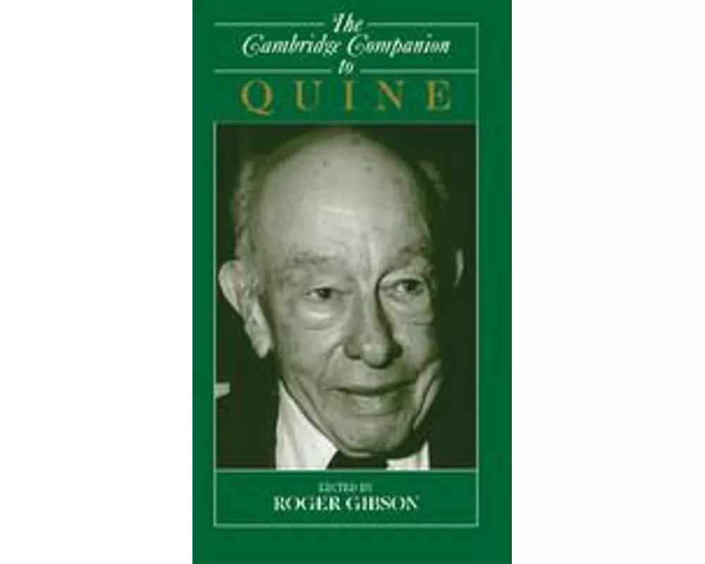 The Cambridge Companion to Quine
