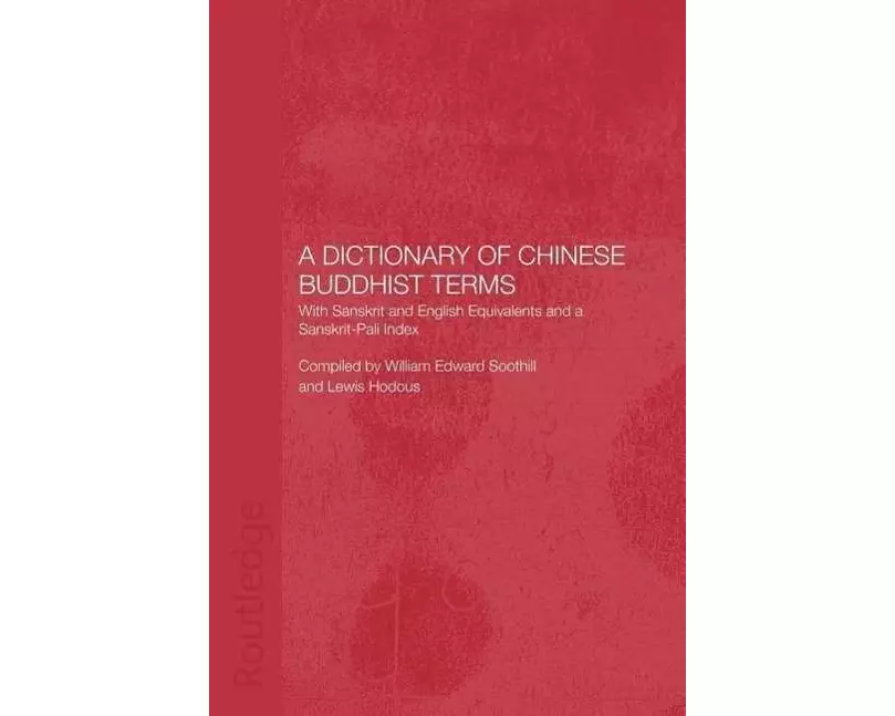 A Dictionary of Chinese Buddhist Terms