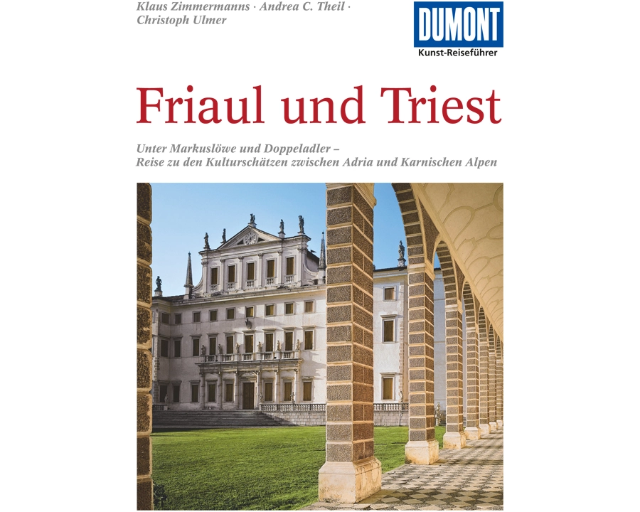 DuMont Kunst-Reiseführer Friaul und Triest