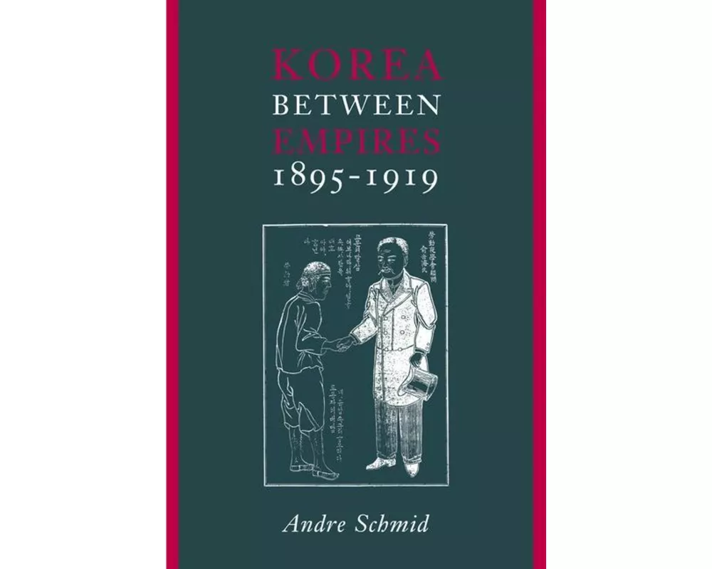 Korea Between Empires, 1895-1919