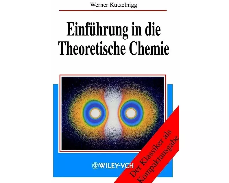 Einführung in die Theoretische Chemie