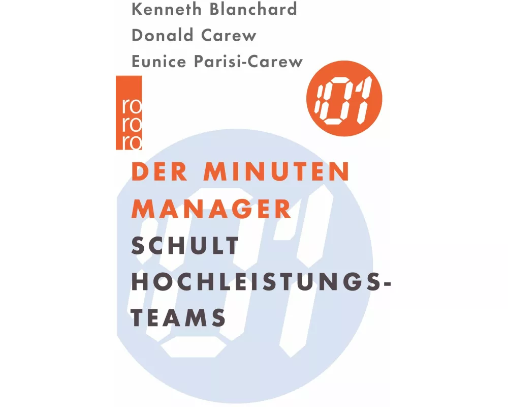 Der Minuten Manager schult Hochleistungs-Teams