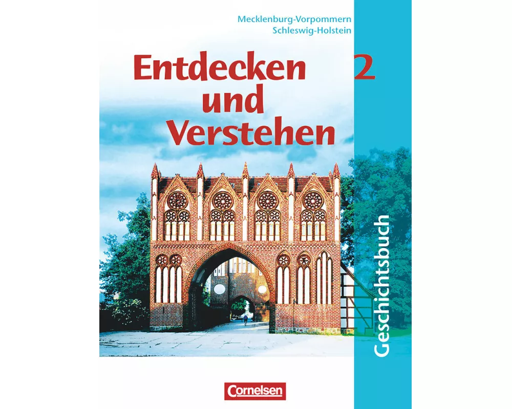 Entdecken und verstehen - Geschichtsbuch - Mecklenburg-Vorpommern und Schleswig-Holstein - Ausgabe ab 2002 - Band 2: 7. Schuljahr