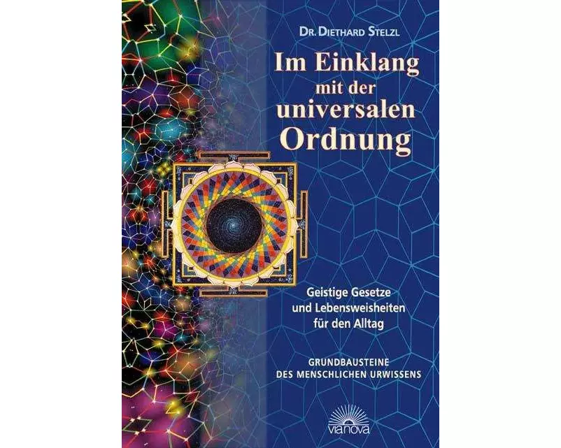 Im Einklang mit der universalen Ordnung