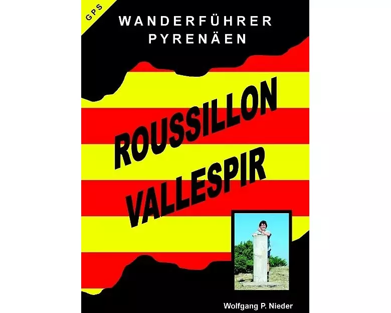Wanderführer Pyrenäen - Roussillon Vallespir