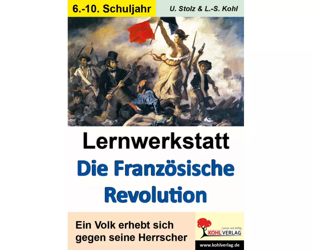Lernwerkstatt - Die Französische Revolution