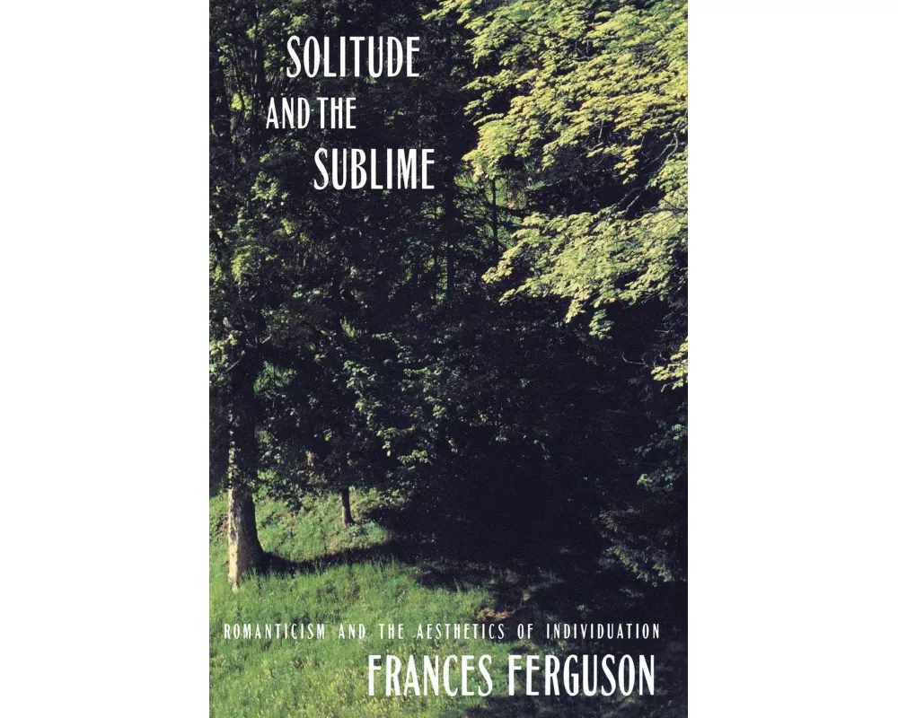 Solitude and the Sublime