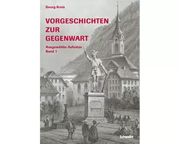 Vorgeschichten zur Gegenwart / Vorgeschichten zur Gegenwart