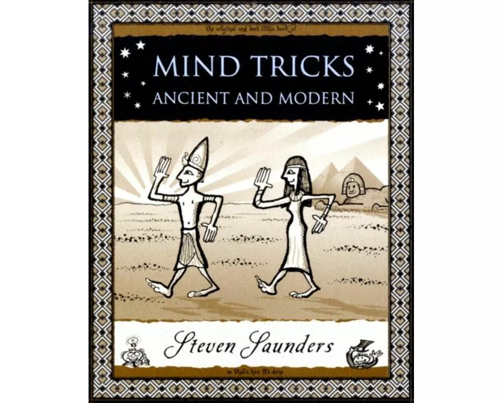Mind Tricks: Ancient and Modern