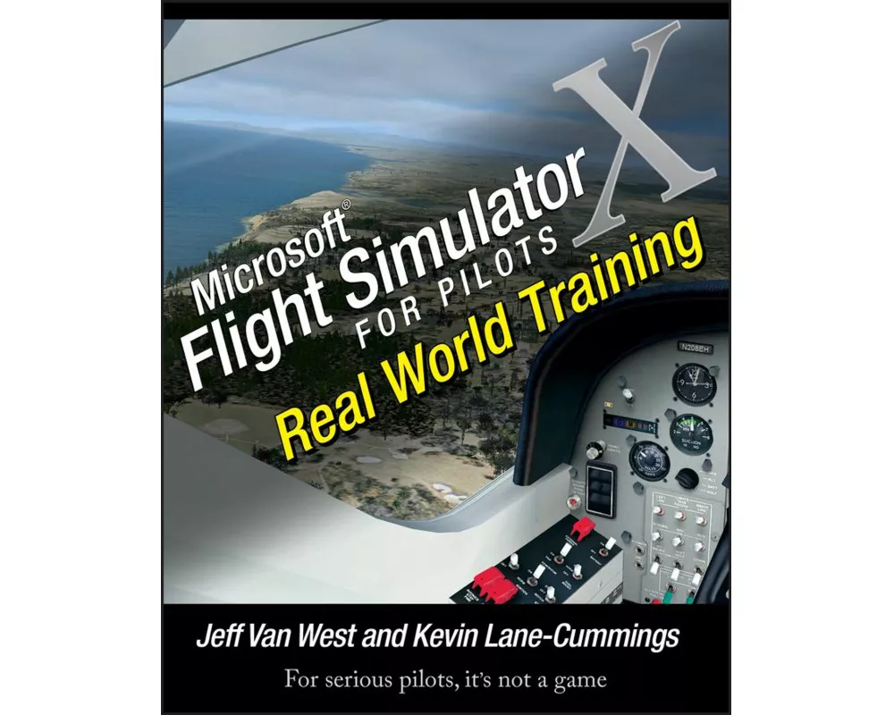 Microsoft Flight Simulator X For Pilots
