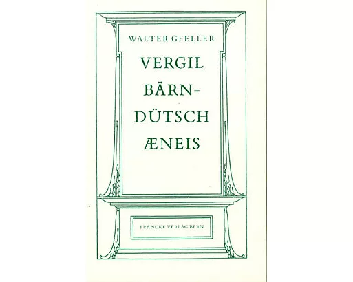 Vergil bärndütsch - Aeneis