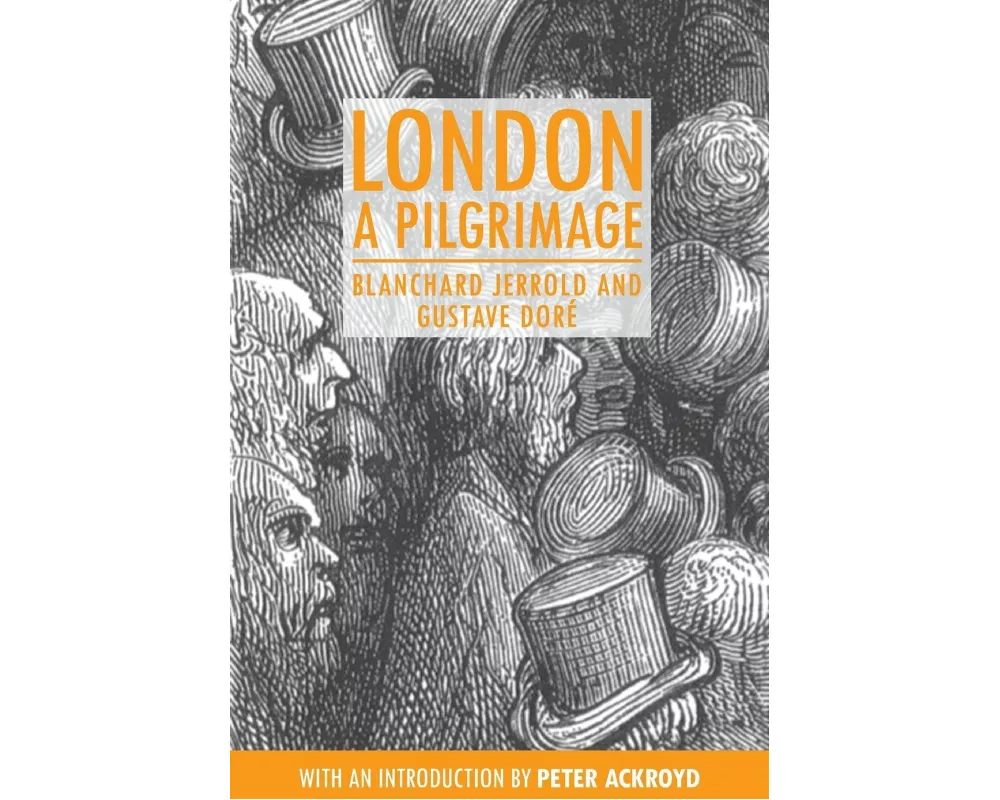 London: A Pilgrimage