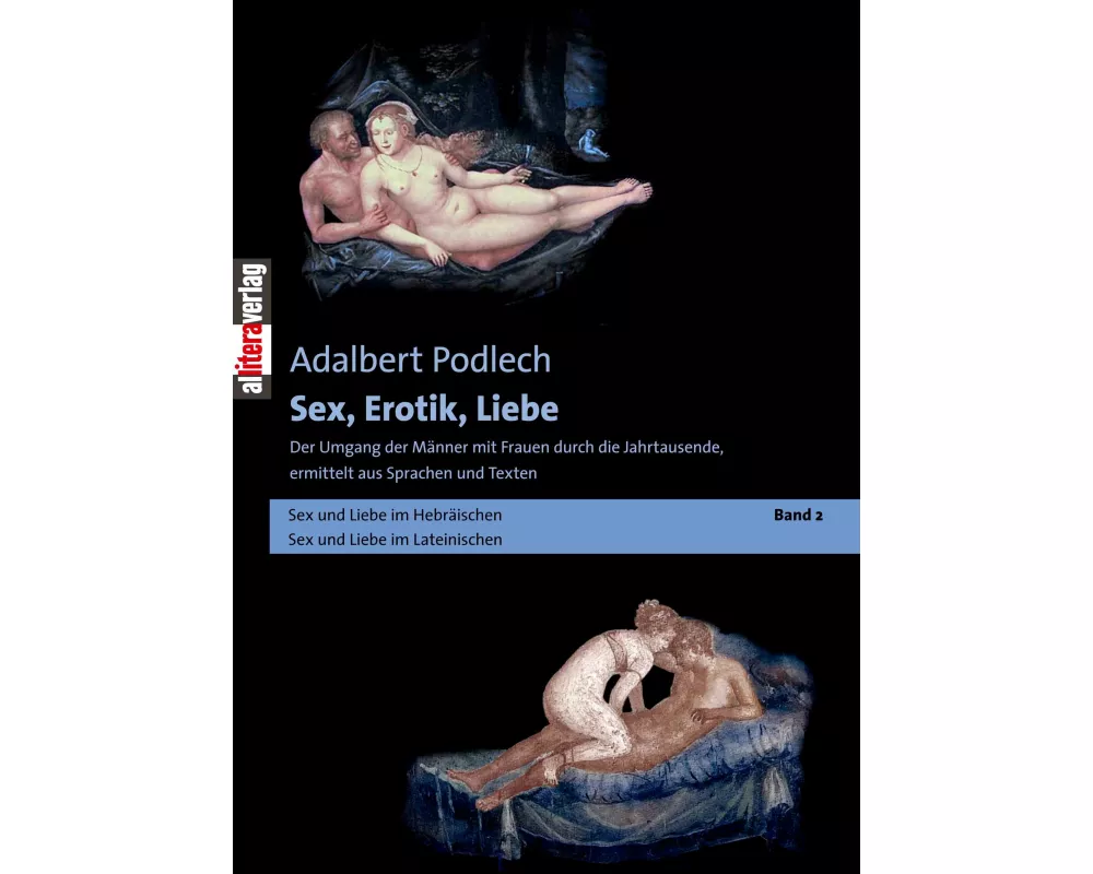 Sex, Erotik, Liebe