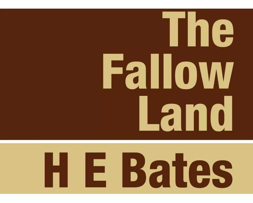 The Fallow Land