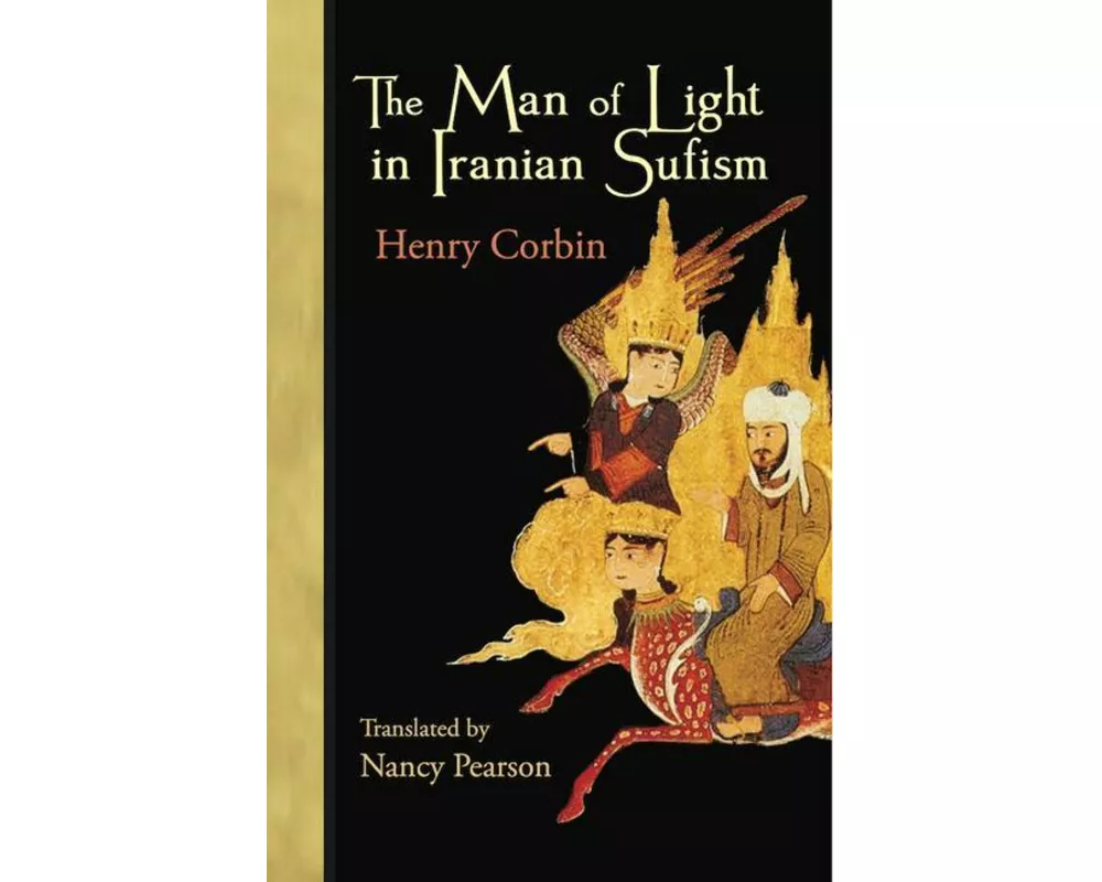 The Man of Light in Iranian Sufism