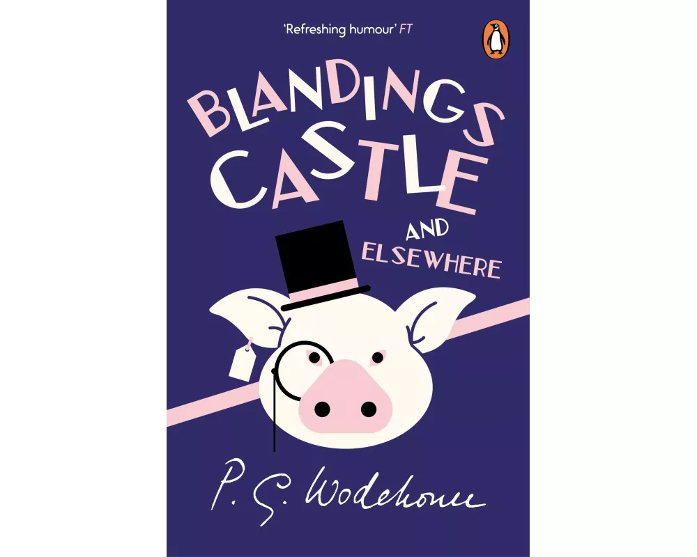 Blandings Castle and Elsewhere