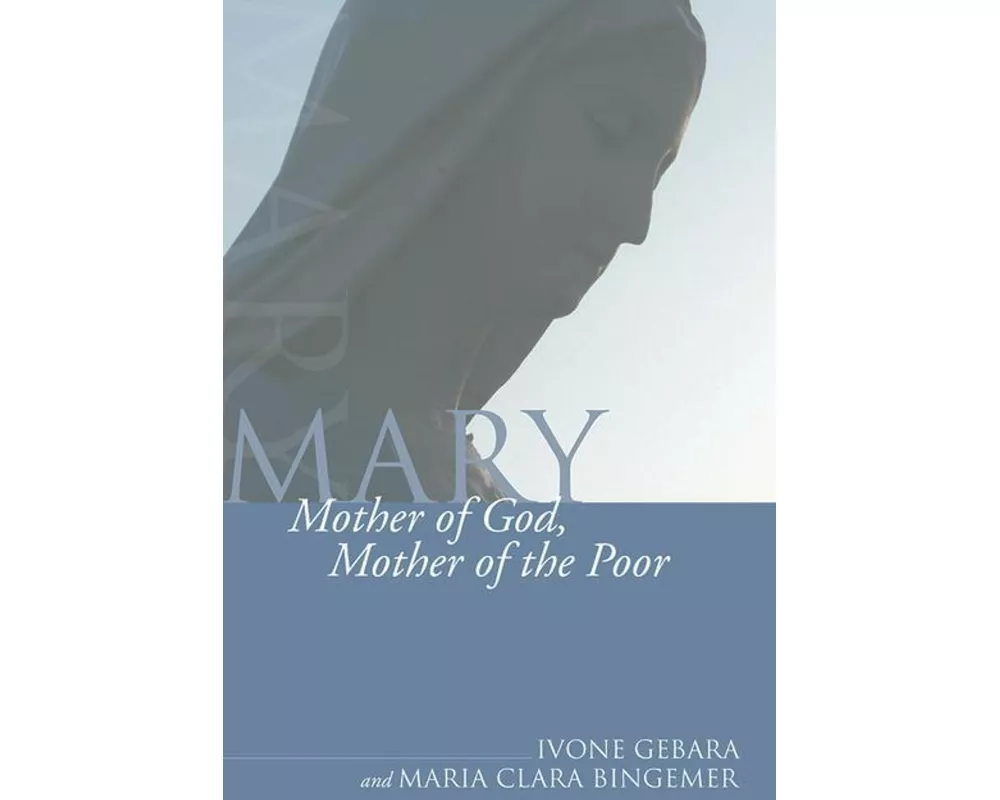 Mary, Mother of God, Mother of the Poor