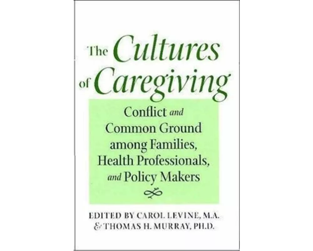 The Cultures of Caregiving