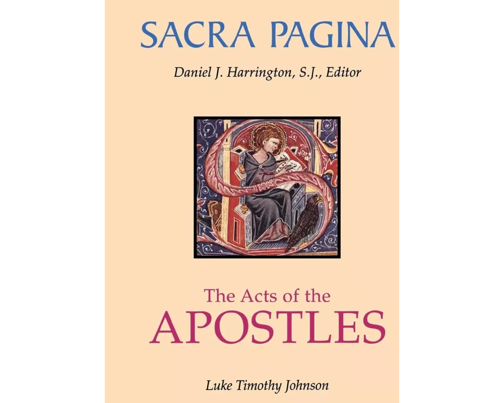 Sacra Pagina: The Acts Of The Apostles