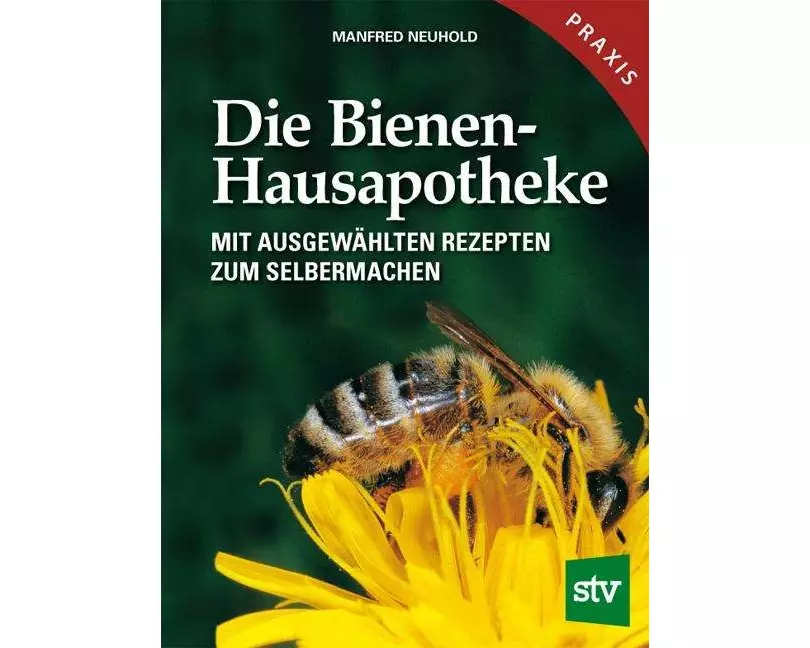 Die Bienen-Hausapotheke
