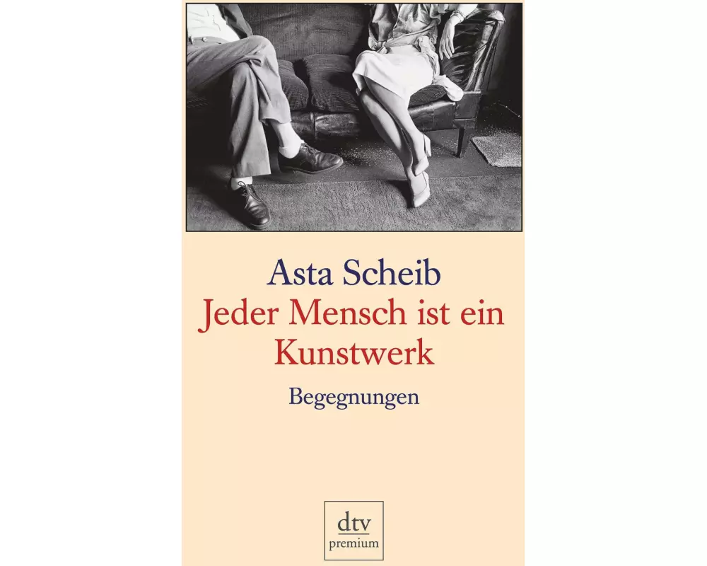Jeder Mensch ist ein Kunstwerk