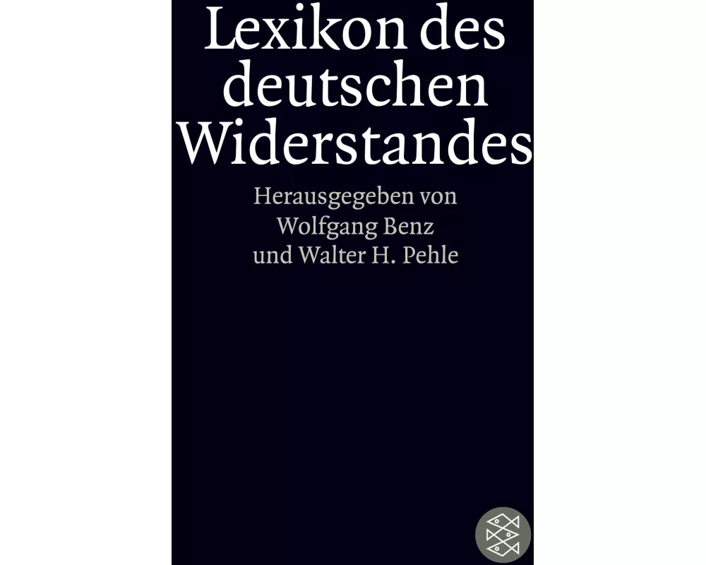 Lexikon des deutschen Widerstandes