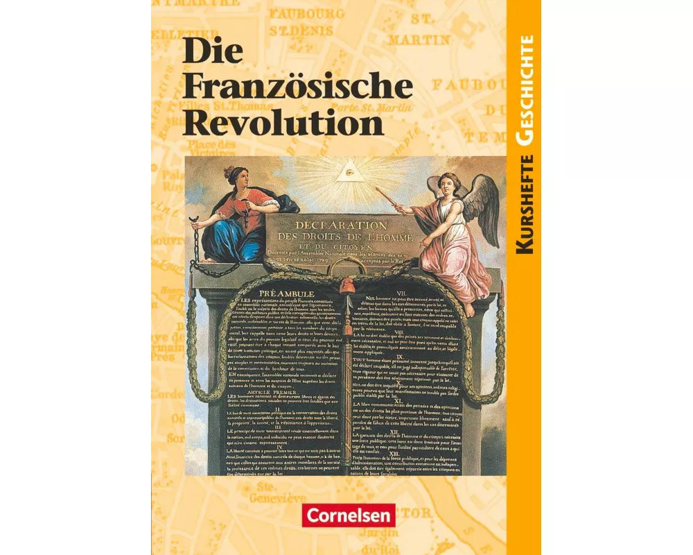 Kurshefte Geschichte, Allgemeine Ausgabe, Die Französische Revolution, Europa in einer Epoche des Umbruchs, Schülerbuch