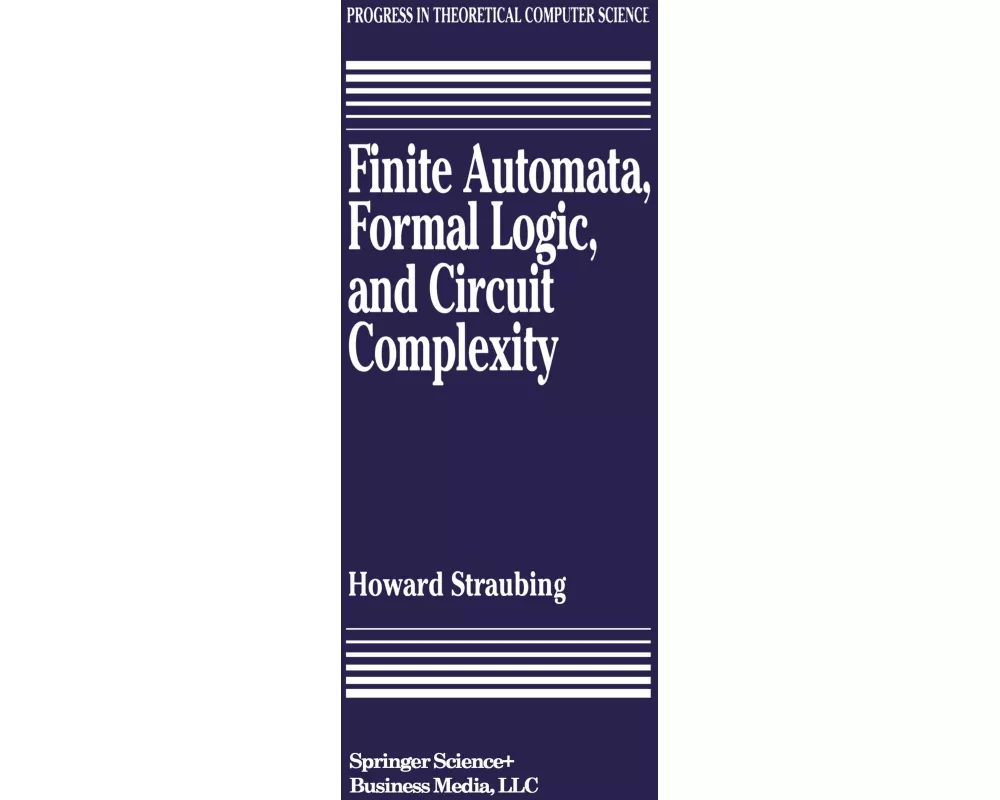 Finite Automata, Formal Logic, and Circuit Complexity