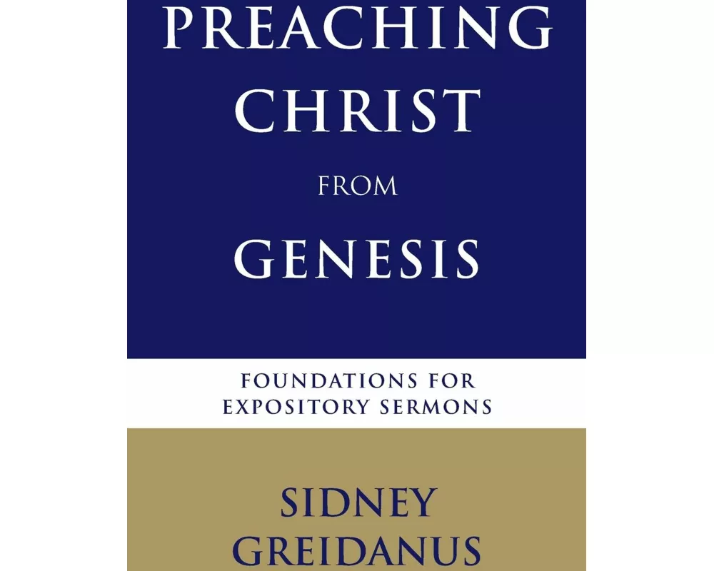 Preaching Christ from Genesis