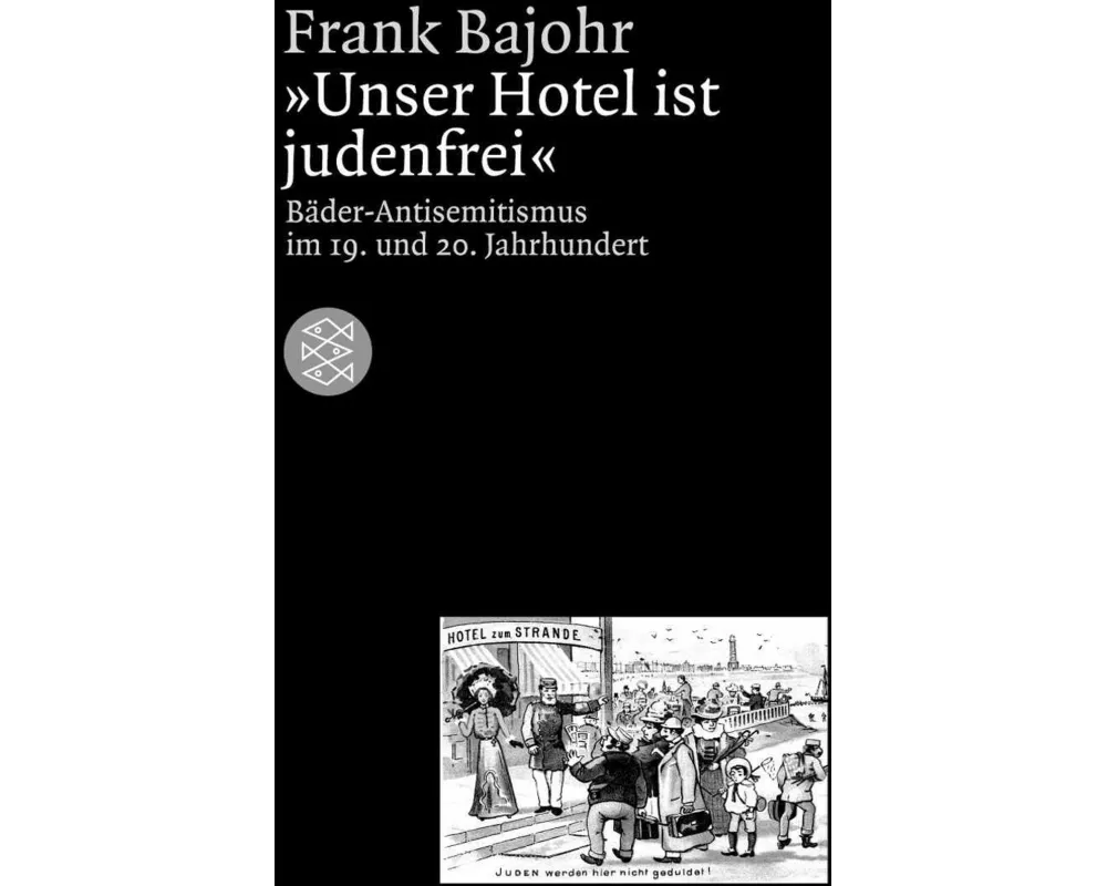 Unser Hotel ist judenfrei