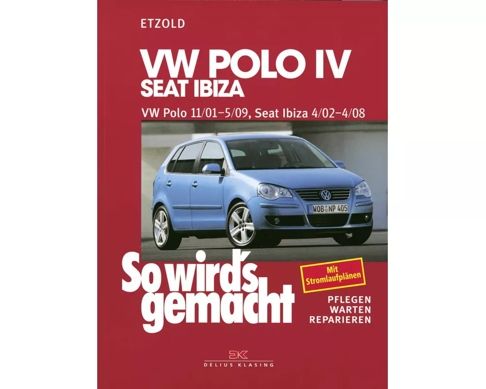 VW Polo IV 11/01-5/09, Seat Ibiza 4/02-4/08