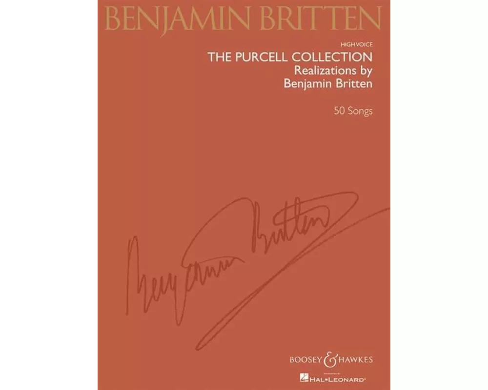 Benjamin Britten: The Purcell Collection: Realizations by Benjamin Britten; 50 Songs High Voice