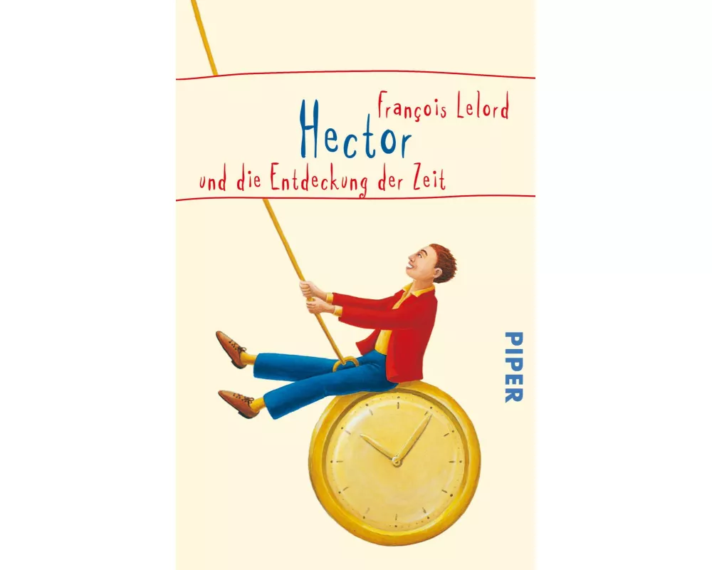 Hector und die Entdeckung der Zeit
