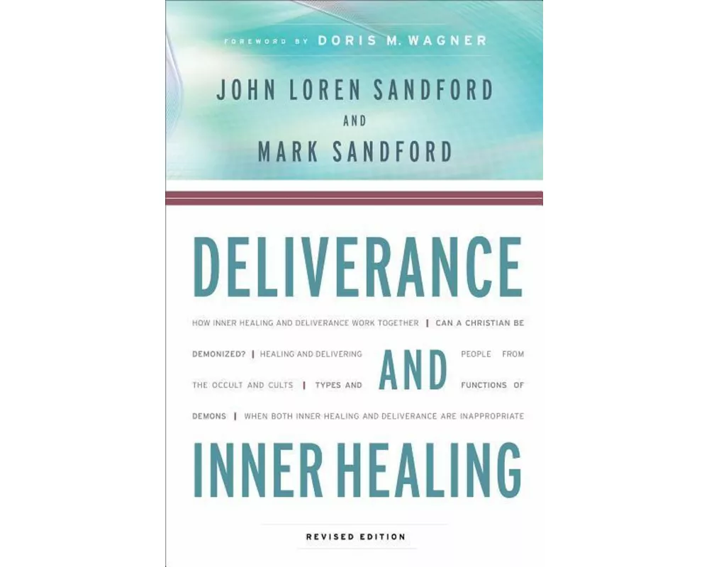 Deliverance and Inner Healing