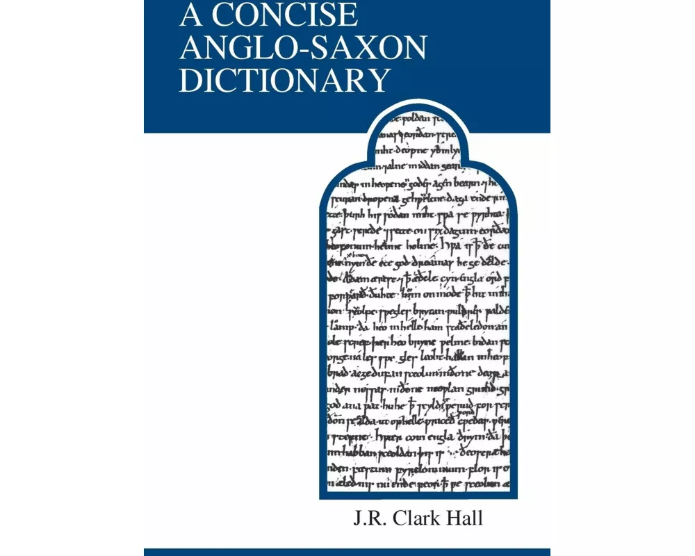 A Concise Anglo-Saxon Dictionary