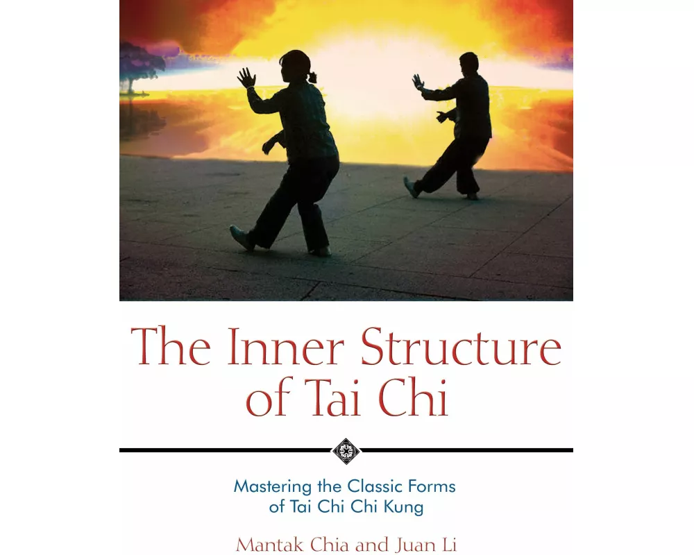 The Inner Structure of Tai Chi