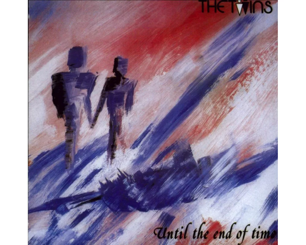 Until The End Of Time