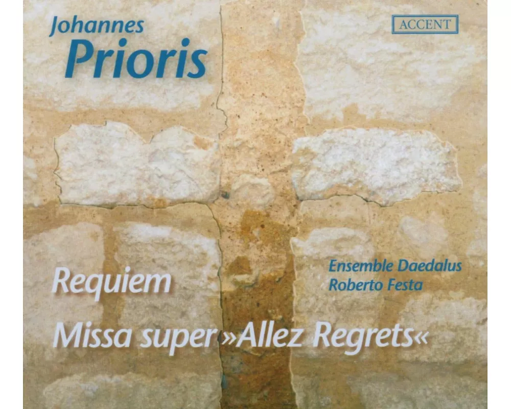Prioris: Requiem,missa super allez regrets