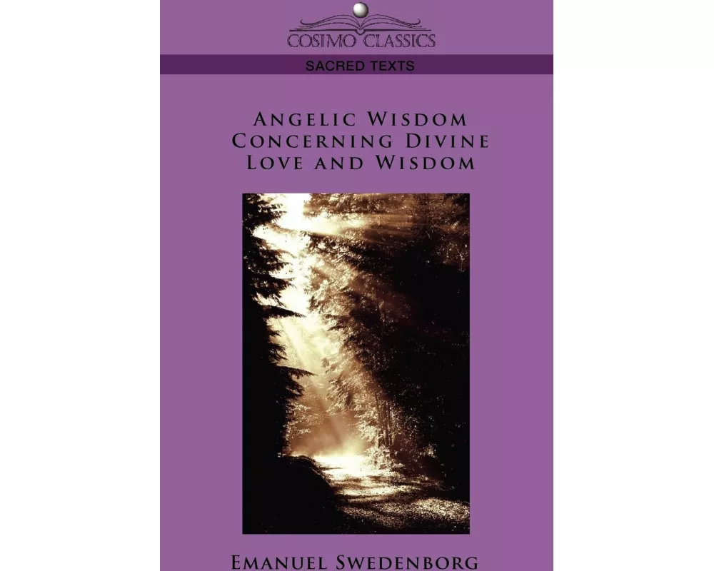 Angelic Wisdom Concerning Divine Love and Wisdom