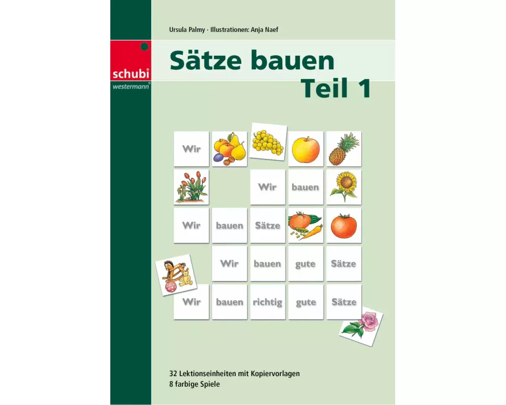 Sätze bauen 1. Kopiervorlage