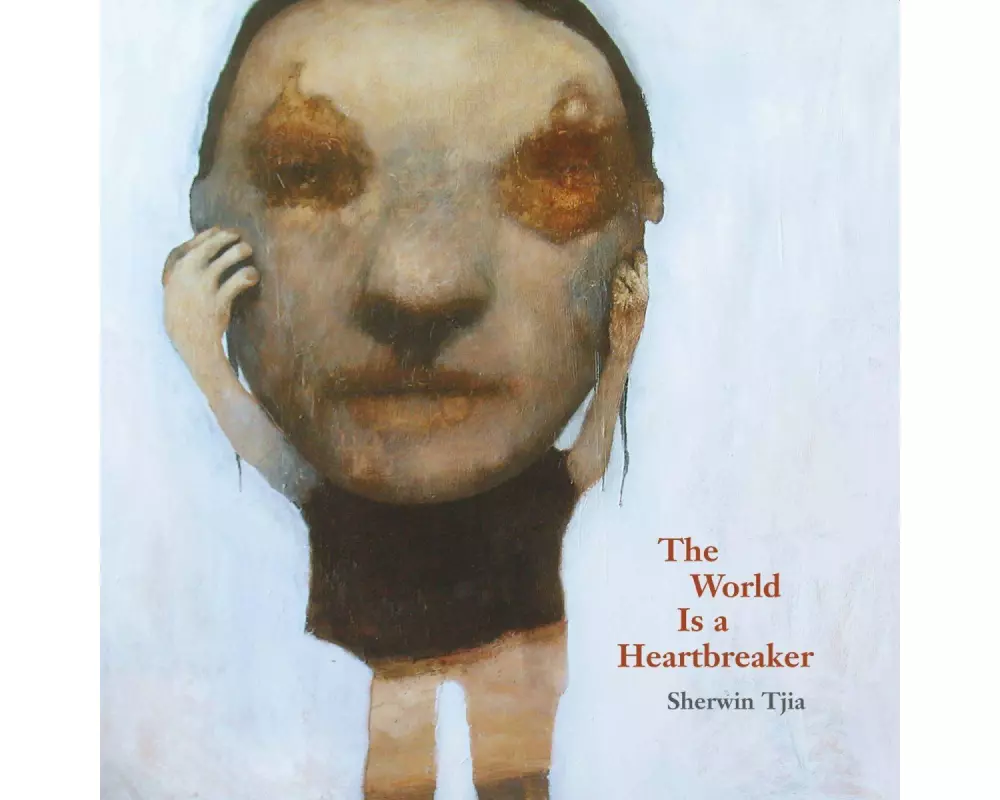 The World Is a Heartbreaker