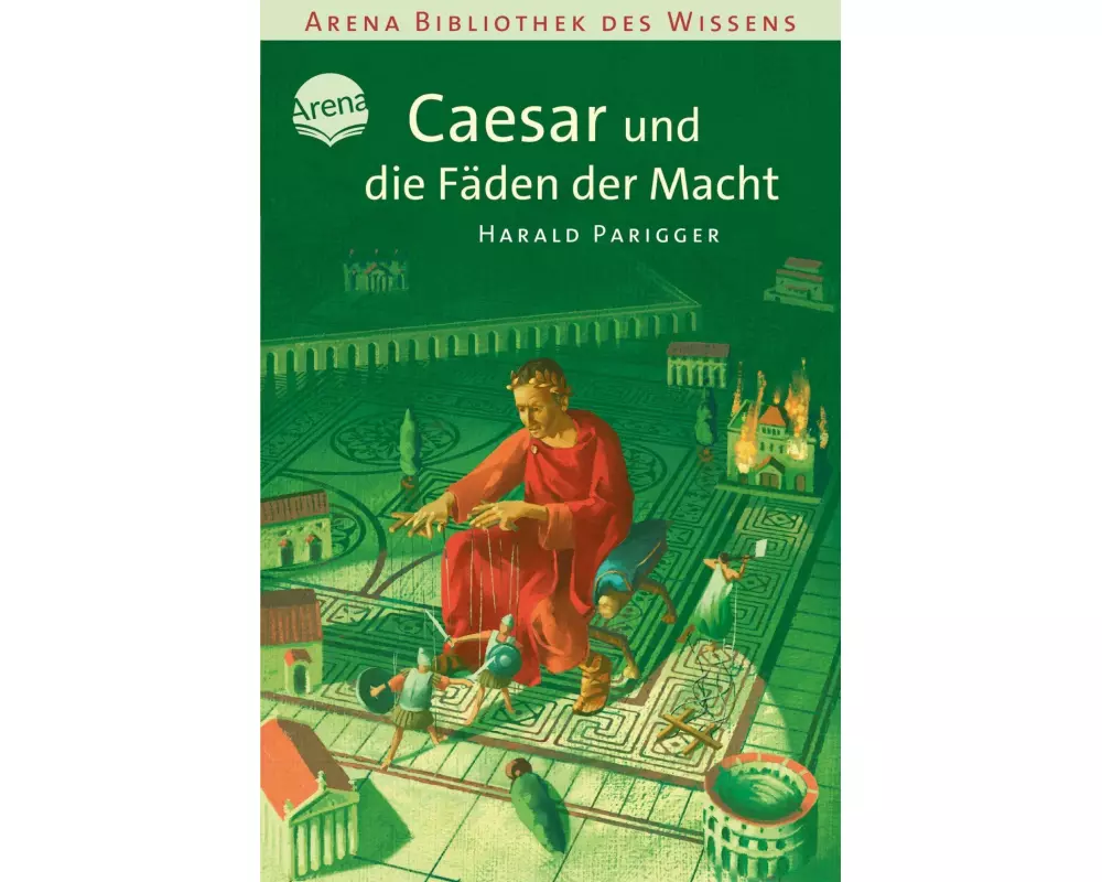 Caesar und die Fäden der Macht
