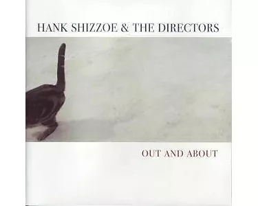 Hank Shizzoe & the Directors