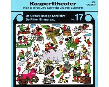 De Gfrrli gaat go Schiifahre / De Ritter Nimmersatt