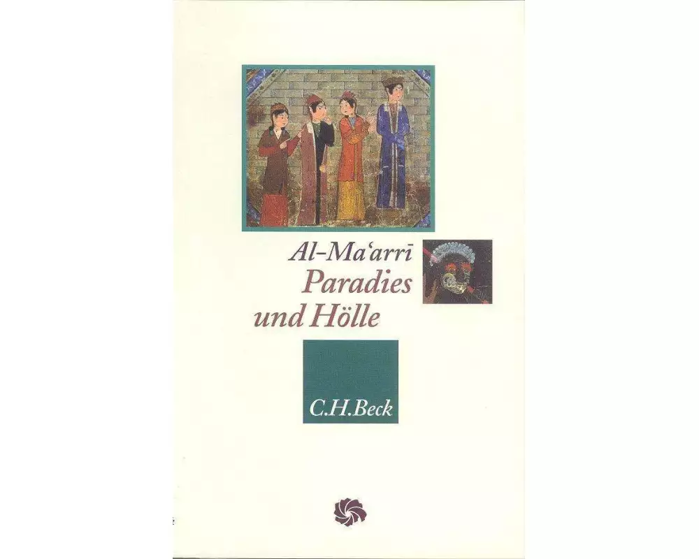 Neue Orientalische Bibliothek / Paradies und Hölle