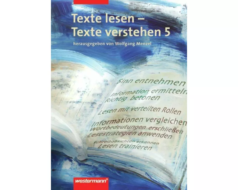 Texte lesen - Texte verstehen