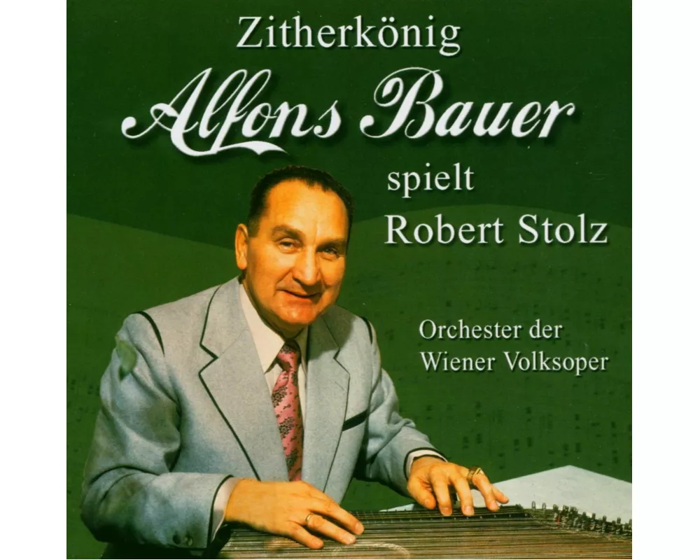 A.Bauer spielt Robert Stolz