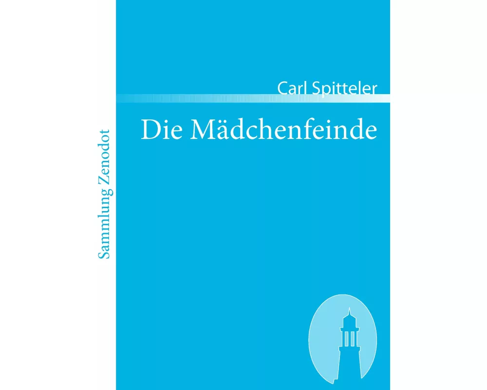 Die Mädchenfeinde